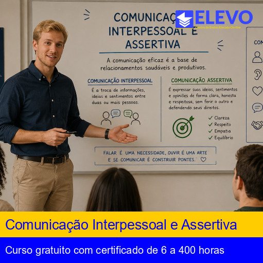 Comunicação Interpessoal e Assertiva